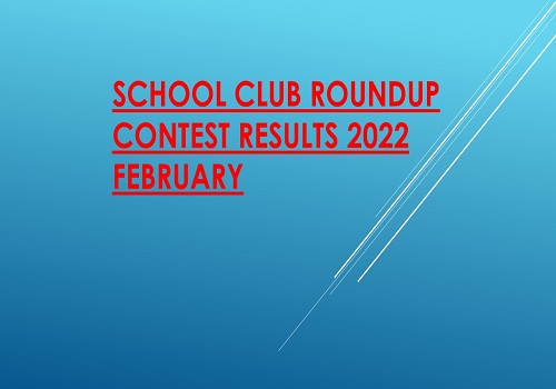 School Club Roundup Contest Results 2022 February