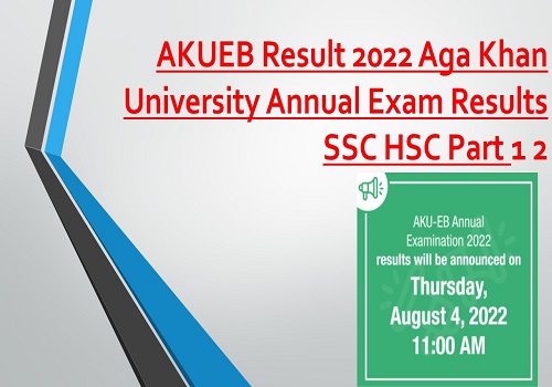 AKUEB Result 2022 Aga Khan University