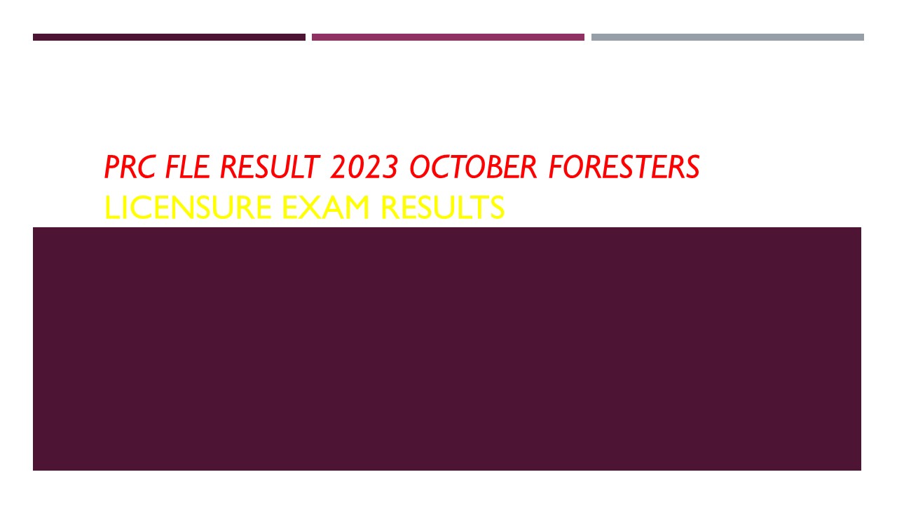 PRC FLE Result 2023 October Foresters Licensure Exam