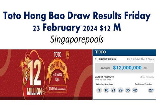 Toto Hong Bao Draw Results Friday 23 February